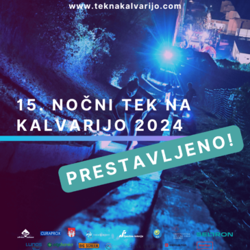 15. Nočni tek na Kalvarijo – prestavljen!