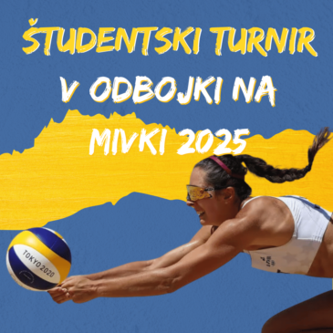 ŠTUDENTSKI TURNIR V ODBOJKI NA MIVKI 2025